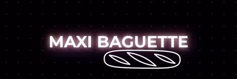 Maxi Baguette🥖 🇫🇷